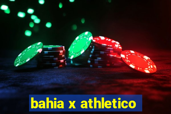 bahia x athletico-pr